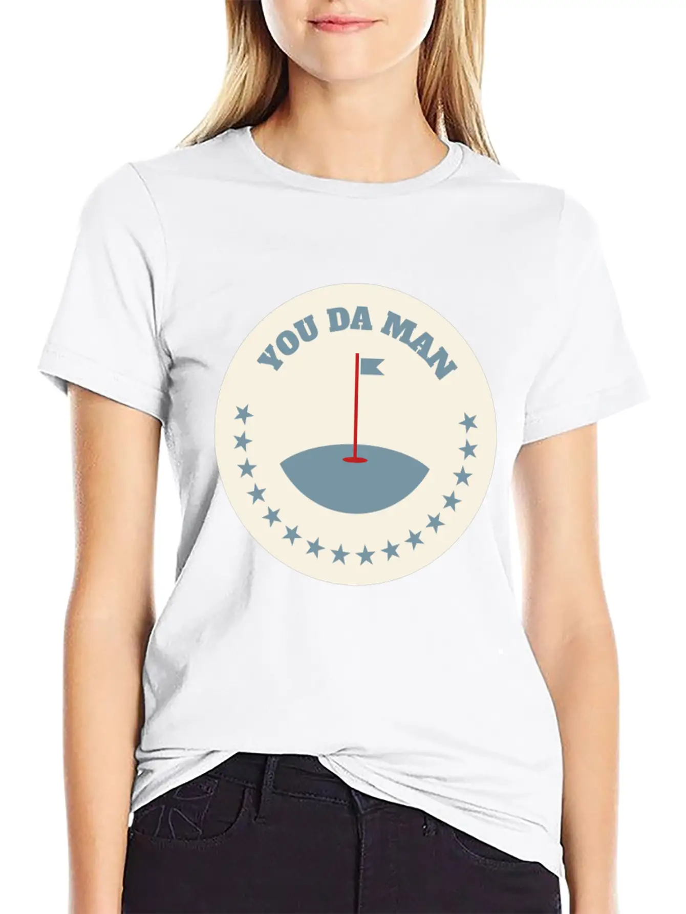 You Da Man Golf Golfing Golf Quotes Perfect Gift Stylish Everyday T-Shirt – Unisex Basic Cotton Tee