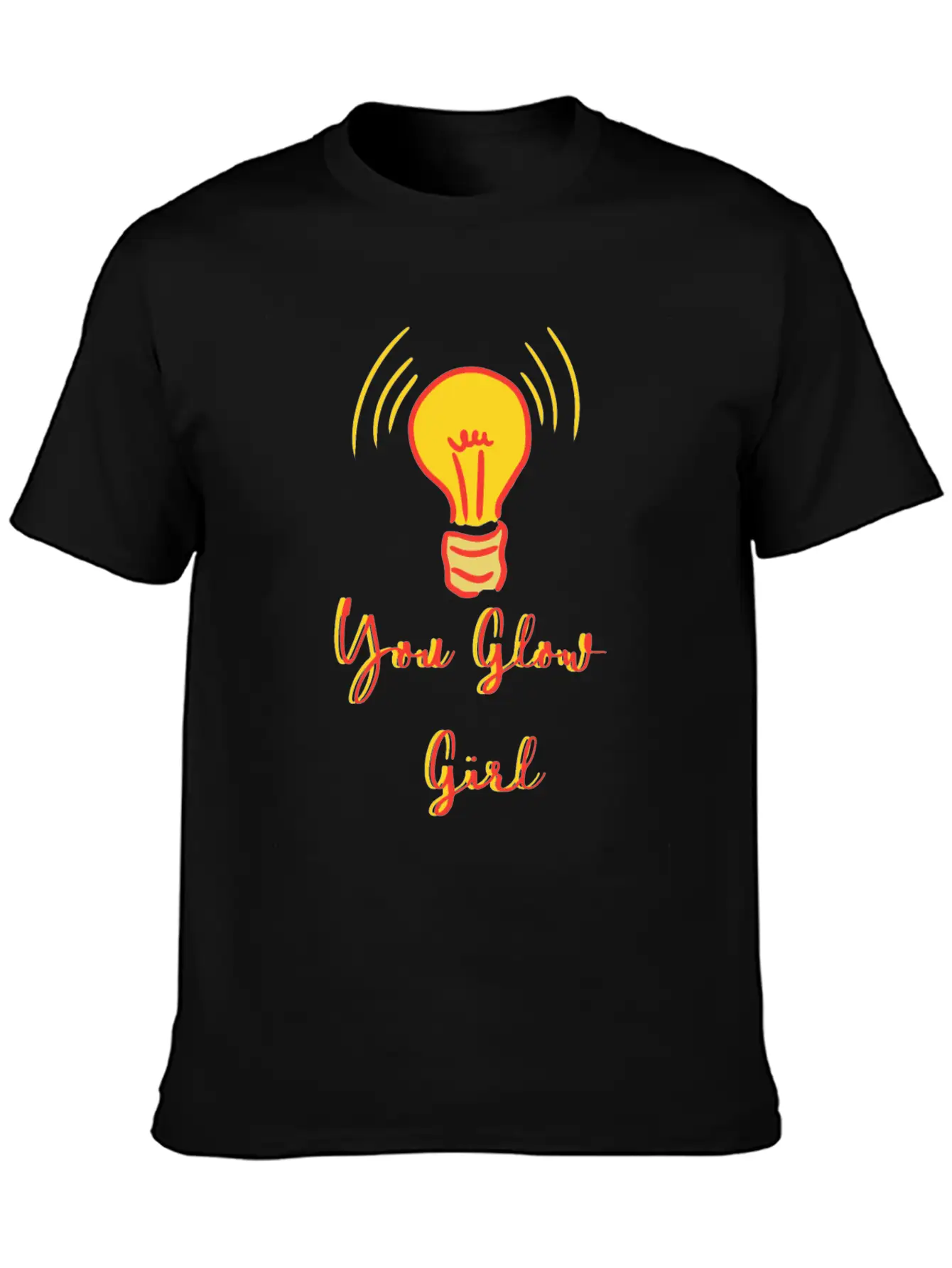 You Glow Girl Classic Cotton Tee – Unisex Comfort For Any Season