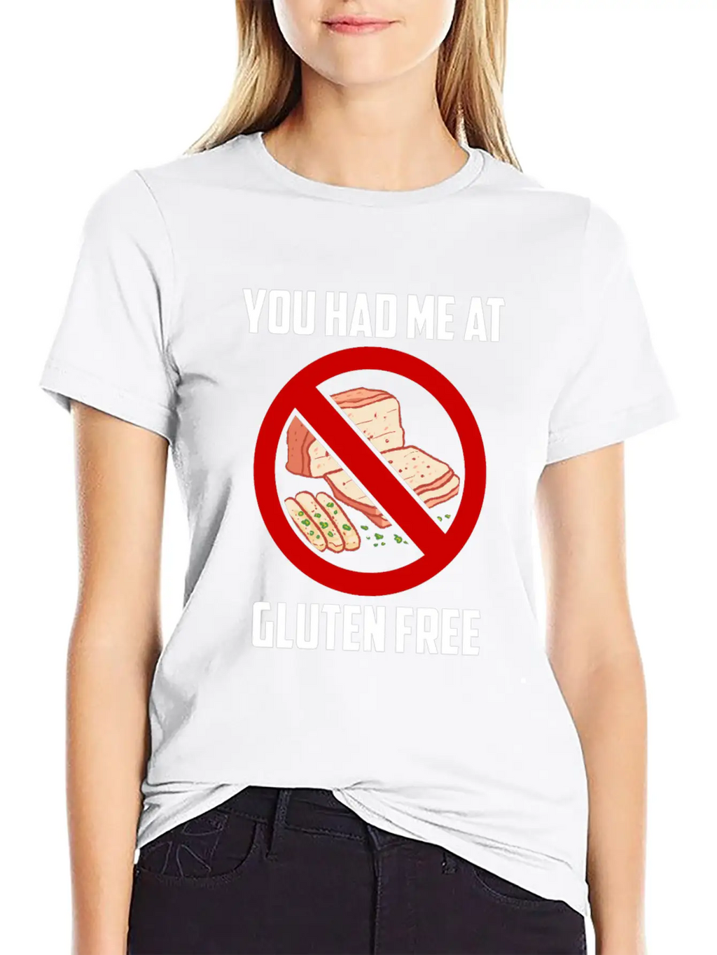 You Had Me At Gluten Free Celiac Disease Food Relaxed Everyday Tee – Lightweight And Durable Cotton