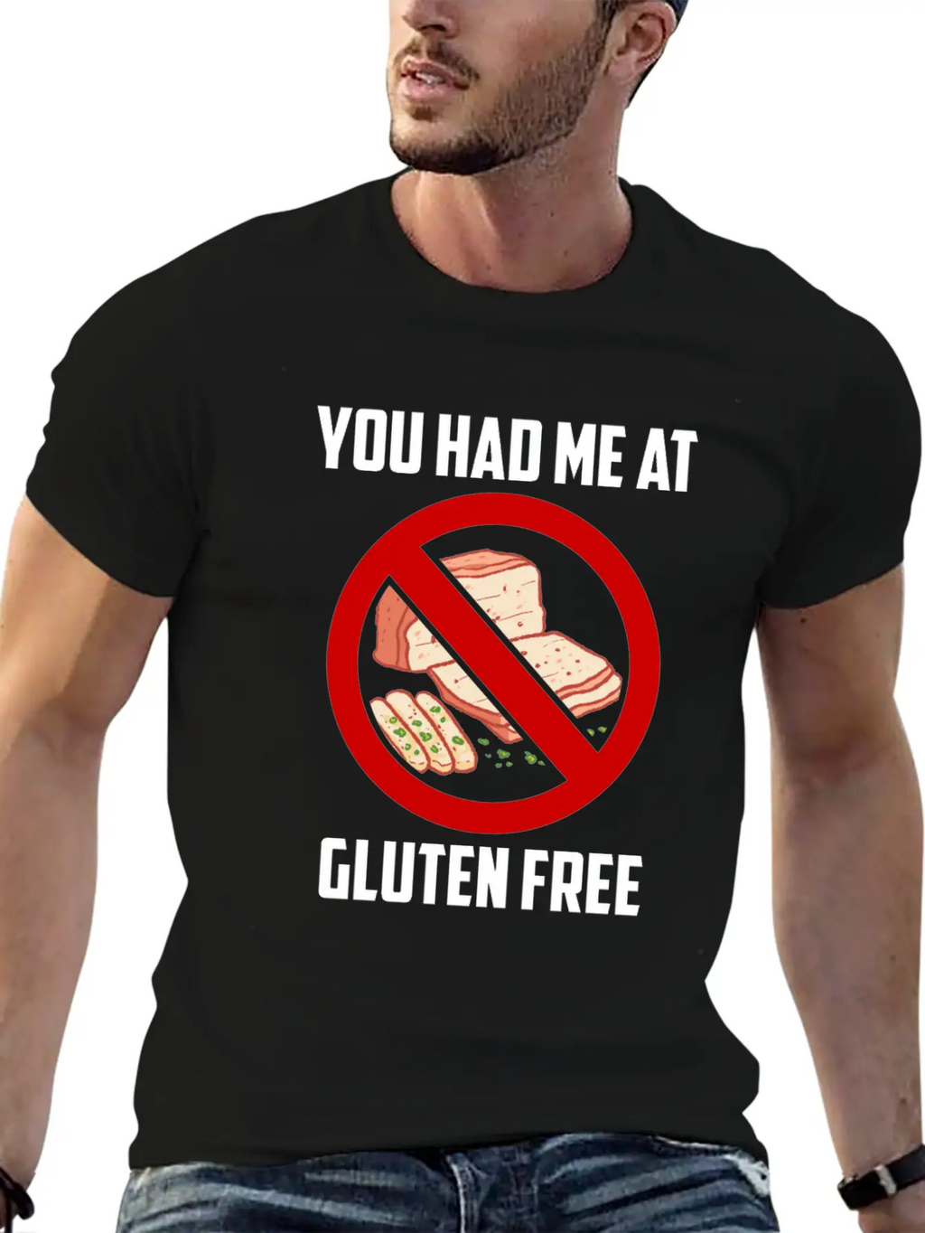 You Had Me At Gluten Free Celiac Disease Food Relaxed Everyday Tee – Lightweight And Durable Cotton