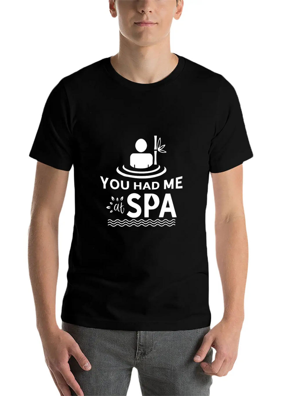 You Had Me At Spa - Funny Spa Lover Massage Quote Timeless Short Sleeve Tee – Comfy And Minimalist Design