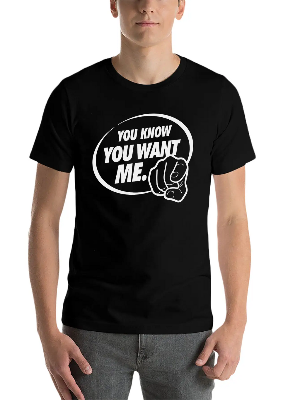 You Know You Want Me! I'm All Yours! Breathable Graphic T-Shirt – Perfect For Casual Days