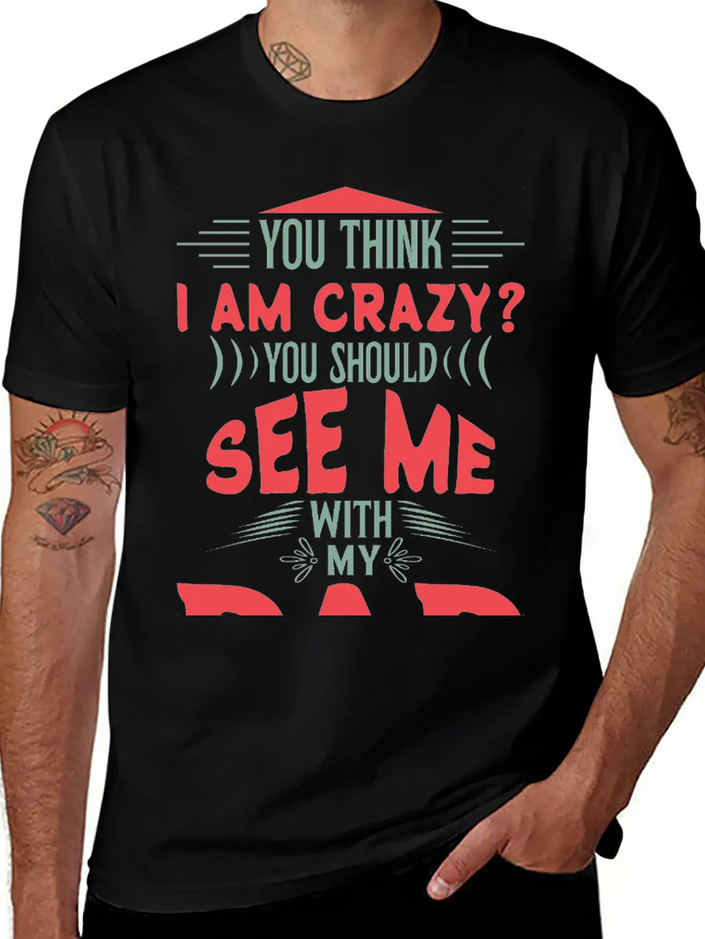 You Think I Am Crazy Classic Cotton Tee – Unisex Comfort For Any Season