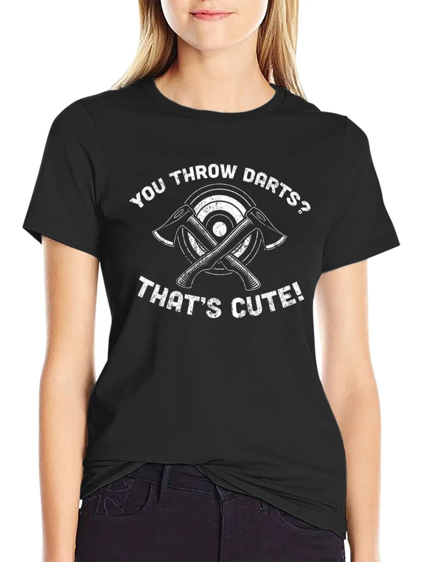 You Throw Darts? Cute Axe Throwing - Cool Axe Basic Graphic T-Shirt – Daily Comfort In Soft Cotton
