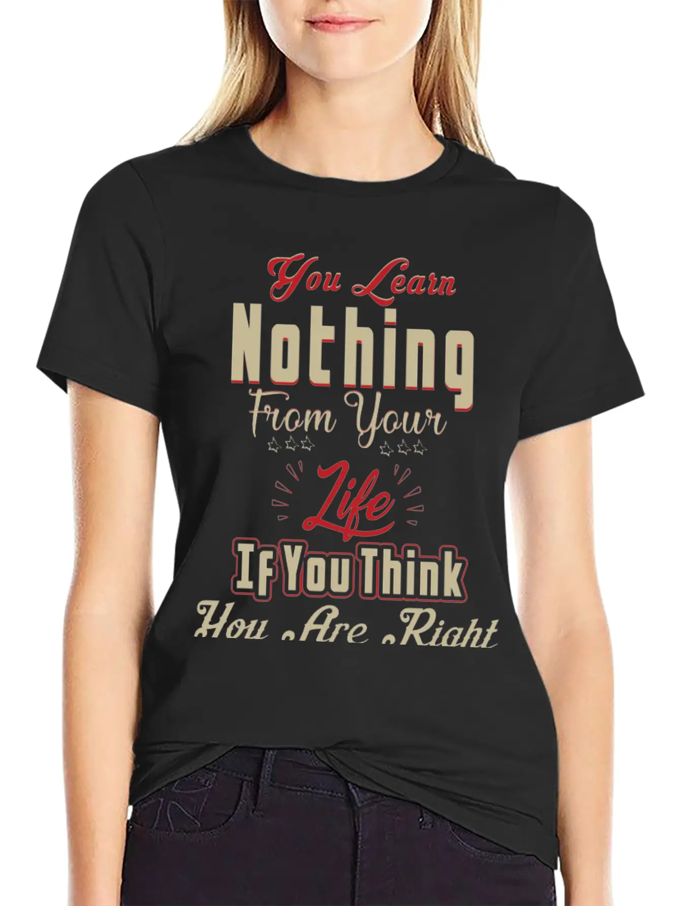 You Will Learn Nothing Motivational T-Shirt Essential Cotton Tee For Daily Outfits – Unisex Style