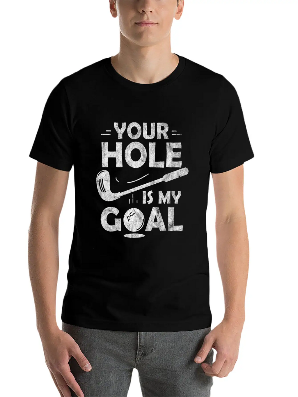 Your Hole Is My Goal Golf Club Golfing Course Gift Unisex Casual T-Shirt – Clean Design For Daily Comfort