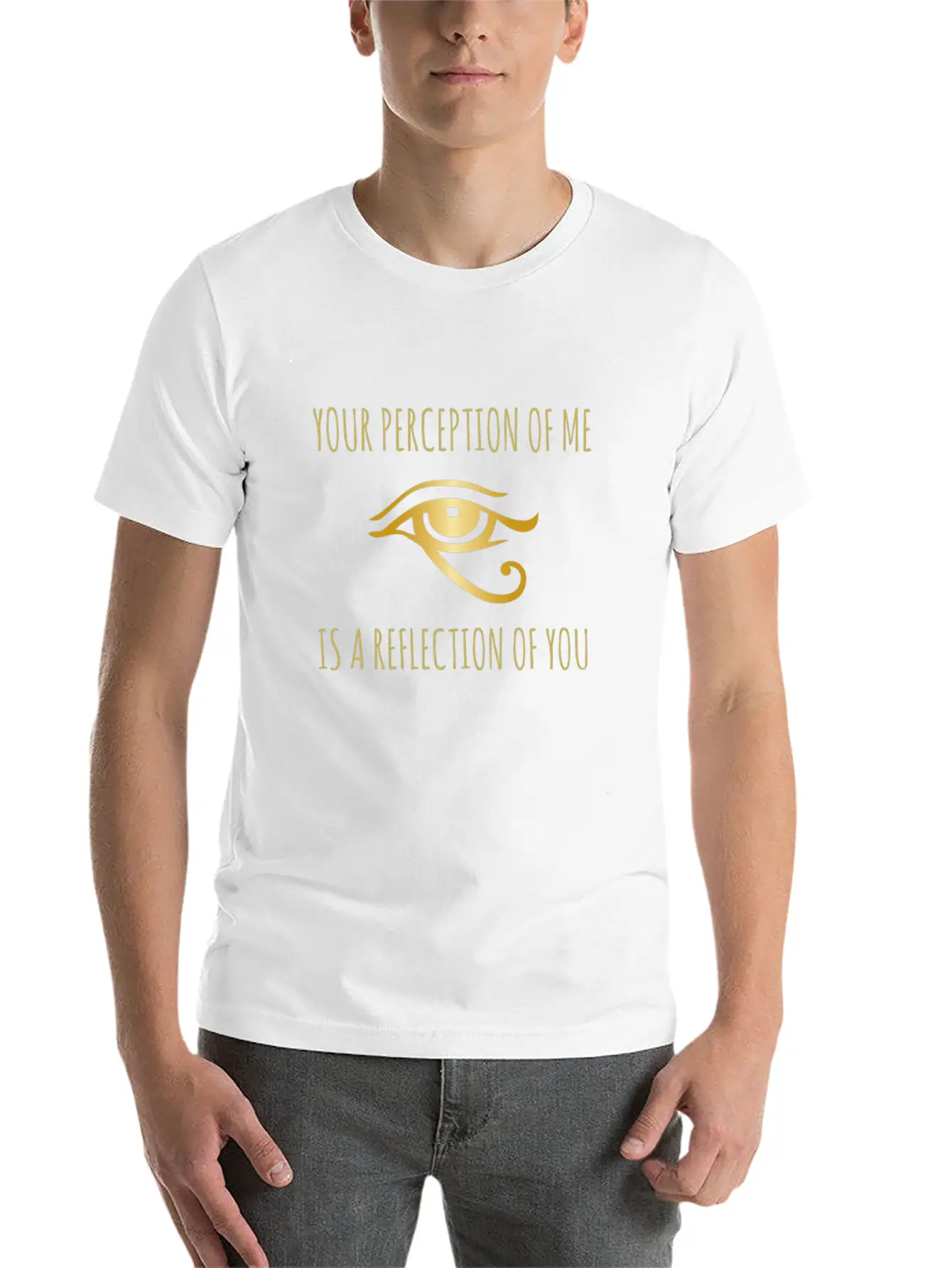Your Perception Of Me Is A Reflection Of You Unisex Casual T-Shirt – Clean Design For Daily Comfort