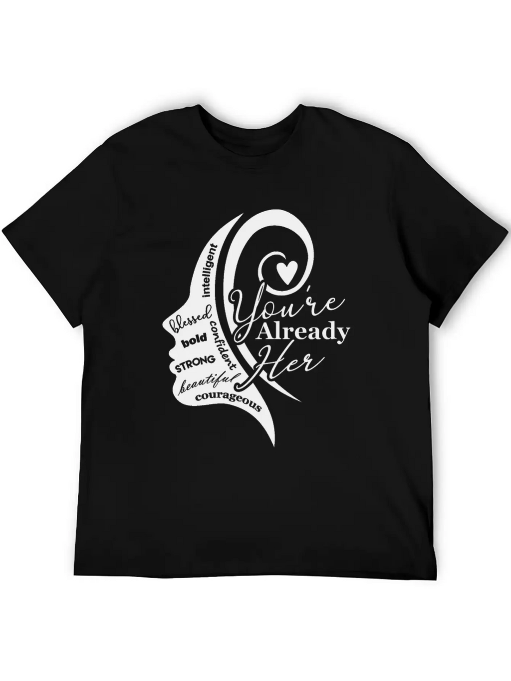 Youre Already Her 3 1 Classic Cotton Tee – Unisex Comfort For Any Season