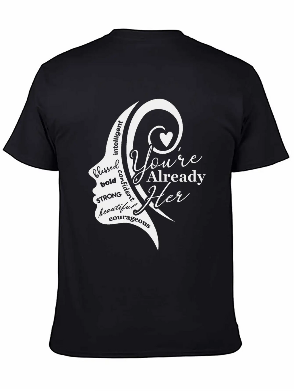 Youre Already Her 3 1 Classic Cotton Tee – Unisex Comfort For Any Season
