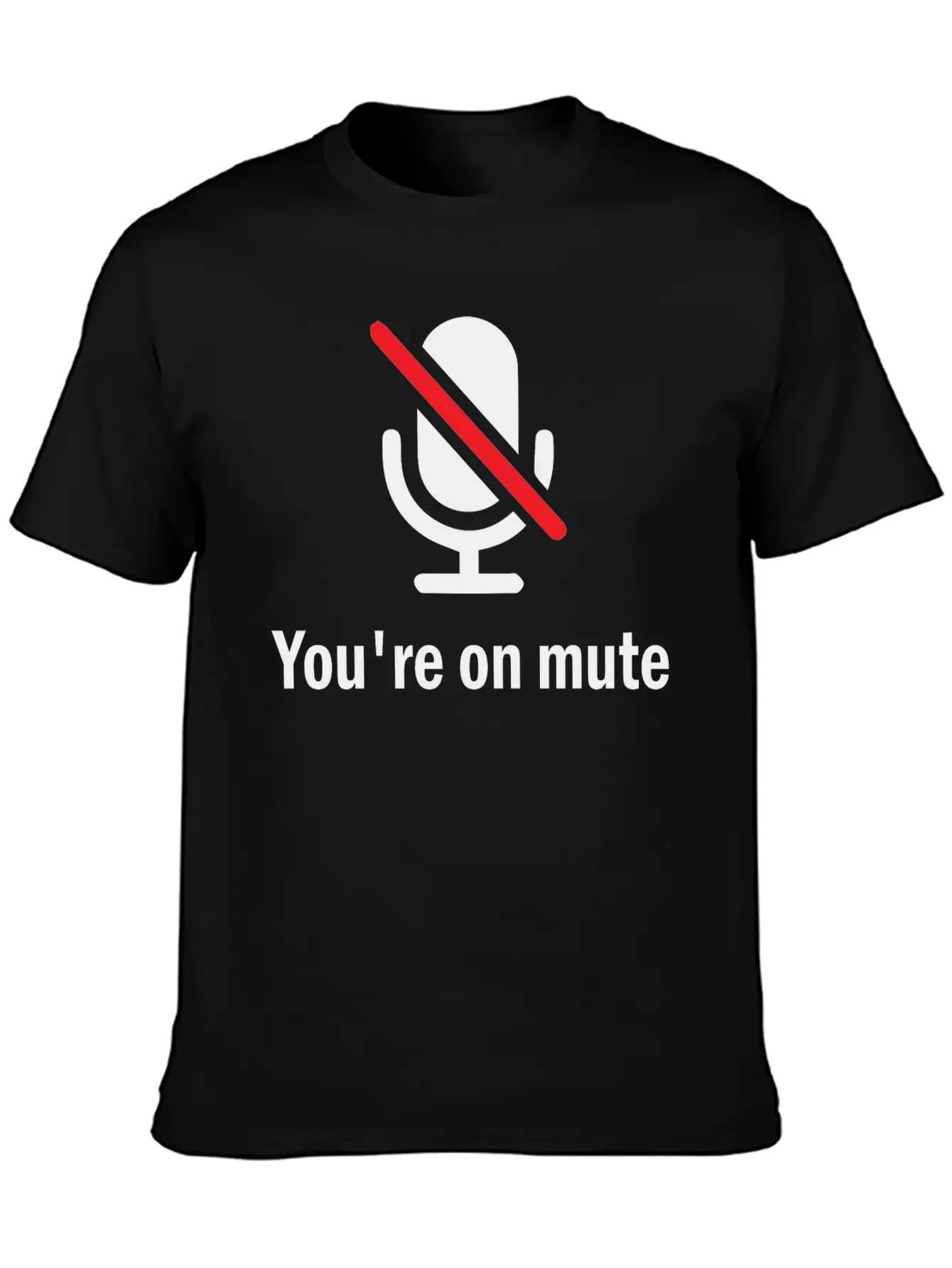 You're On Mute Timeless Short Sleeve Tee – Comfy And Minimalist Design