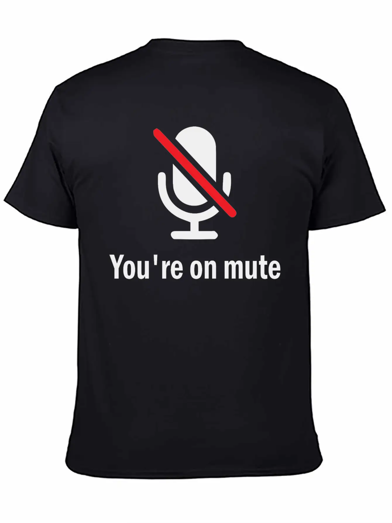 You're On Mute Timeless Short Sleeve Tee – Comfy And Minimalist Design