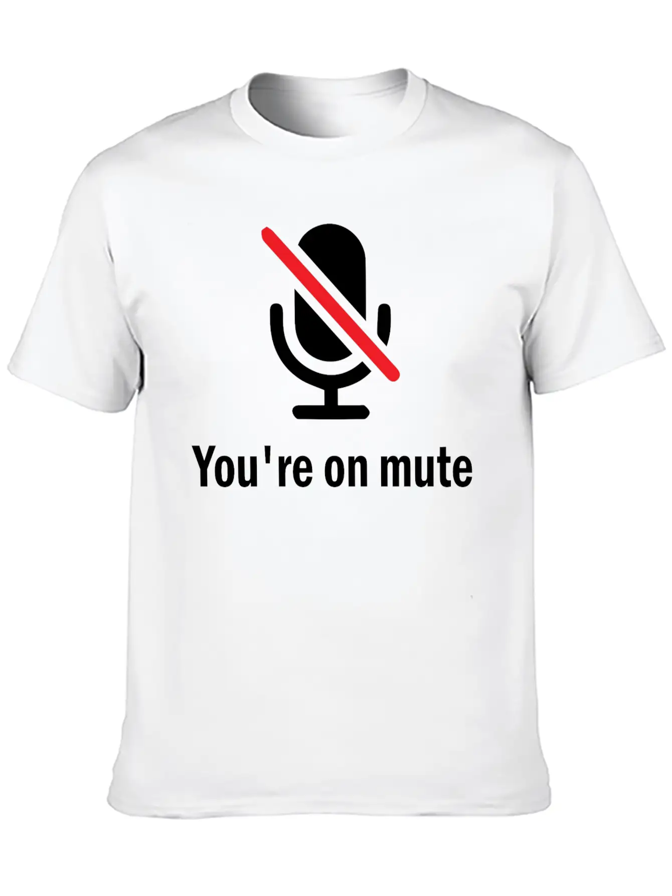 You're On Mute Timeless Short Sleeve Tee – Comfy And Minimalist Design