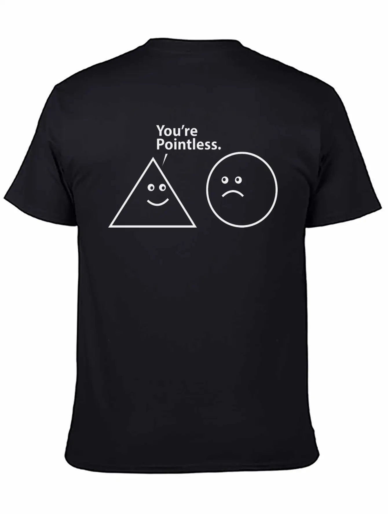 You're Pointless Basic Graphic T-Shirt – Daily Comfort In Soft Cotton