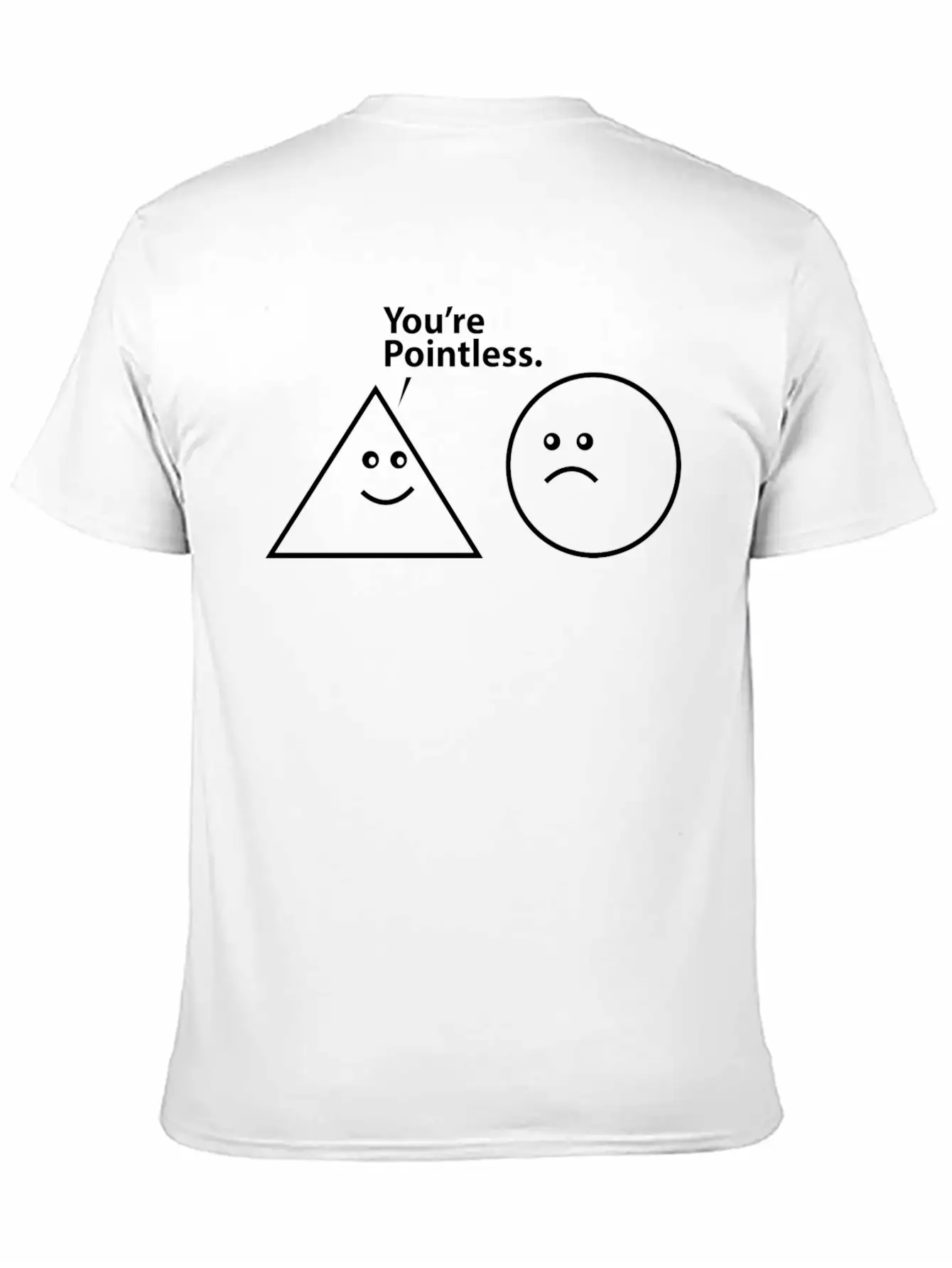You're Pointless Basic Graphic T-Shirt – Daily Comfort In Soft Cotton
