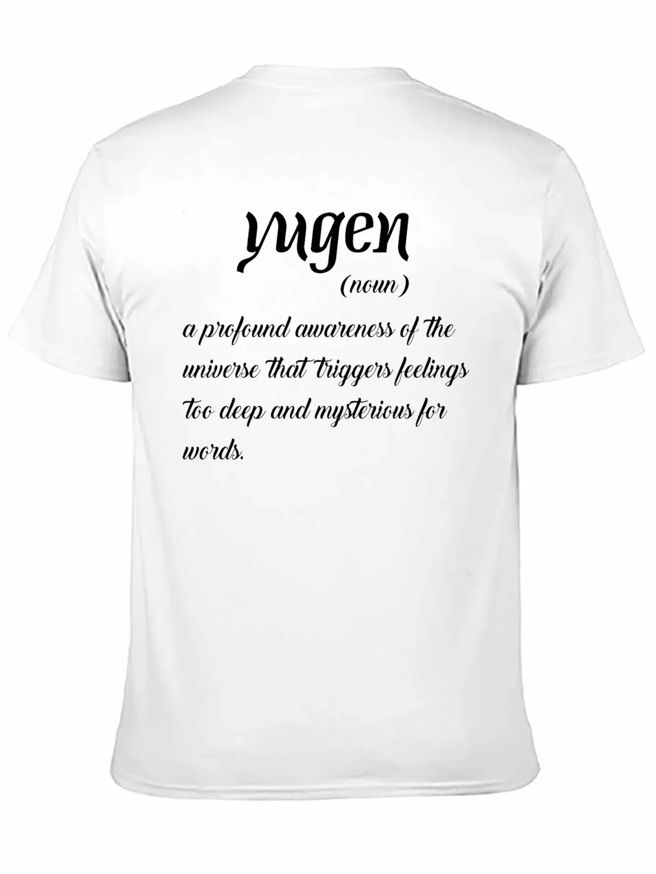 Yugen Profound Awareness Of Universe That Triggers Timeless Short Sleeve Tee – Comfy And Minimalist Design