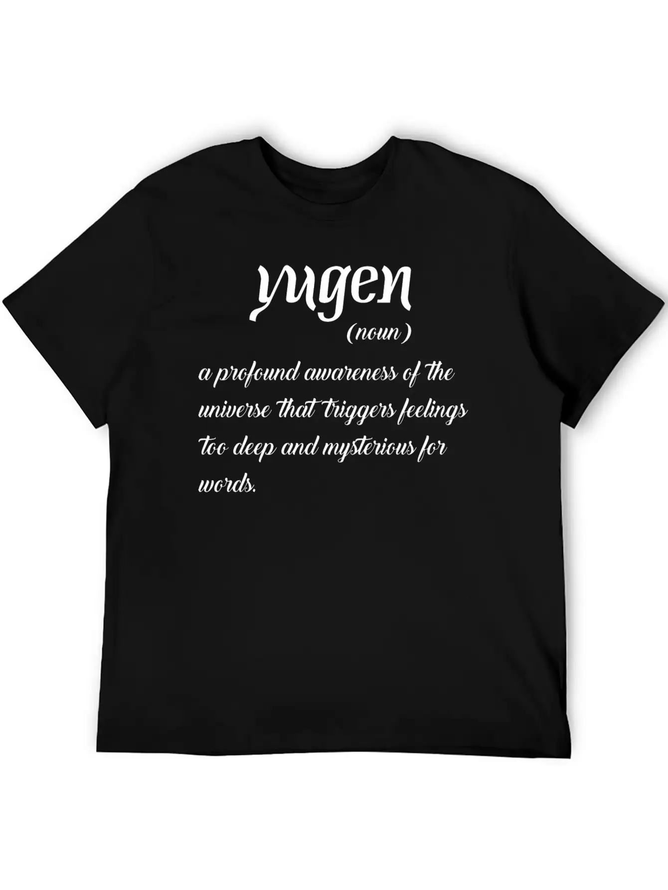 Yugen Profound Awareness Of Universe That Triggers Timeless Short Sleeve Tee – Comfy And Minimalist Design