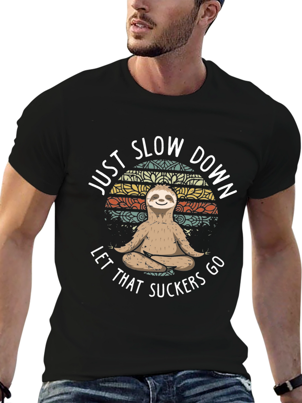 Just Slow Down Sloth T-Shirt