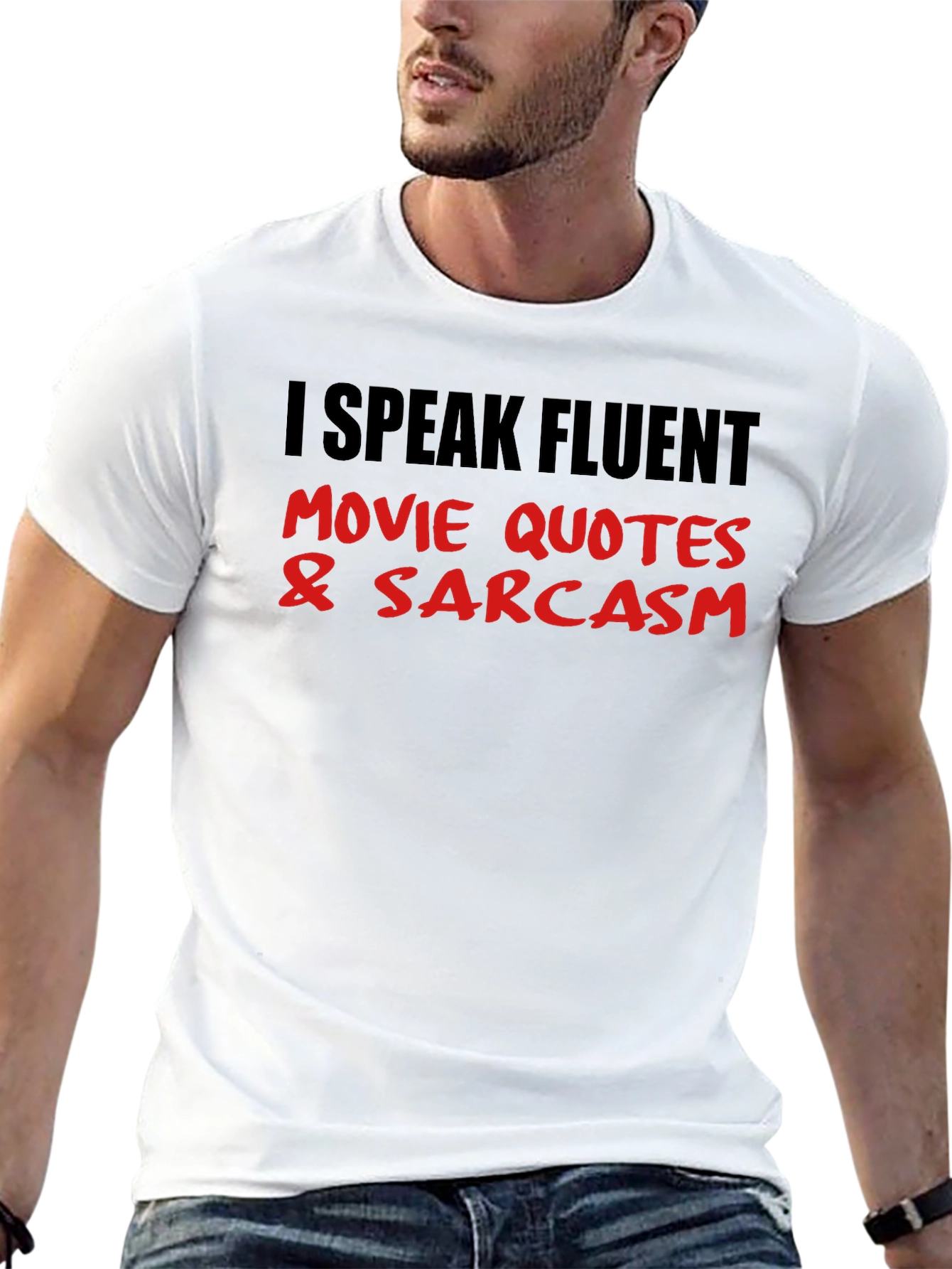 Funny Movie Quotes & Sarcasm Graphic Tee