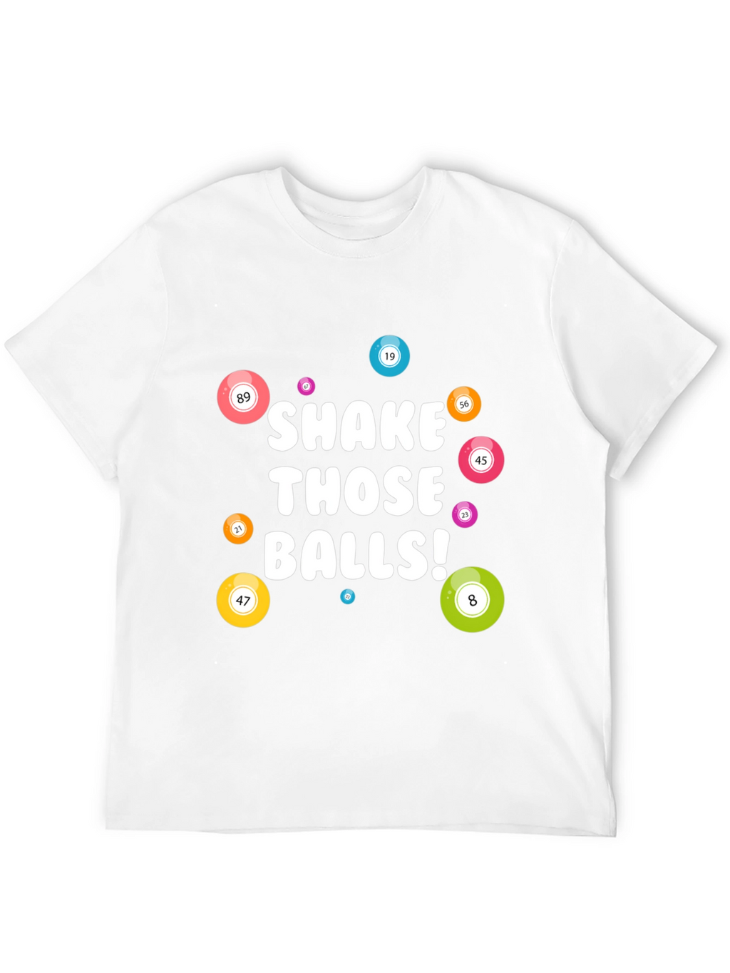 Shake Those Balls T-Shirt