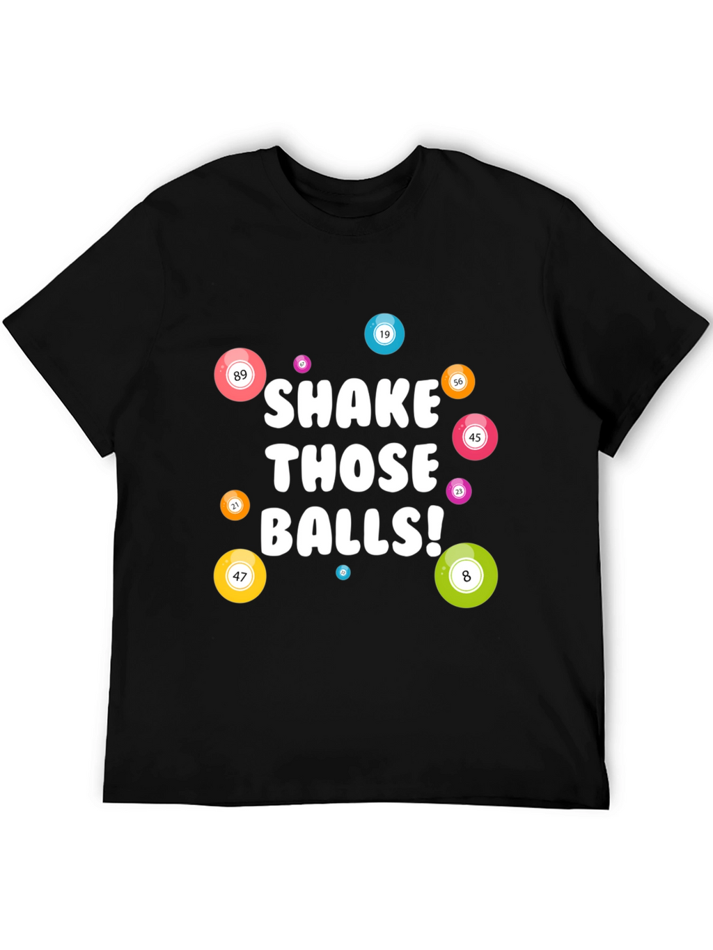 Shake Those Balls T-Shirt