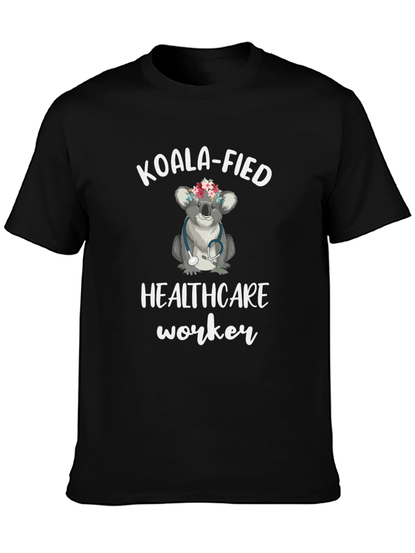 Koala-fied Healthcare Worker T-Shirt