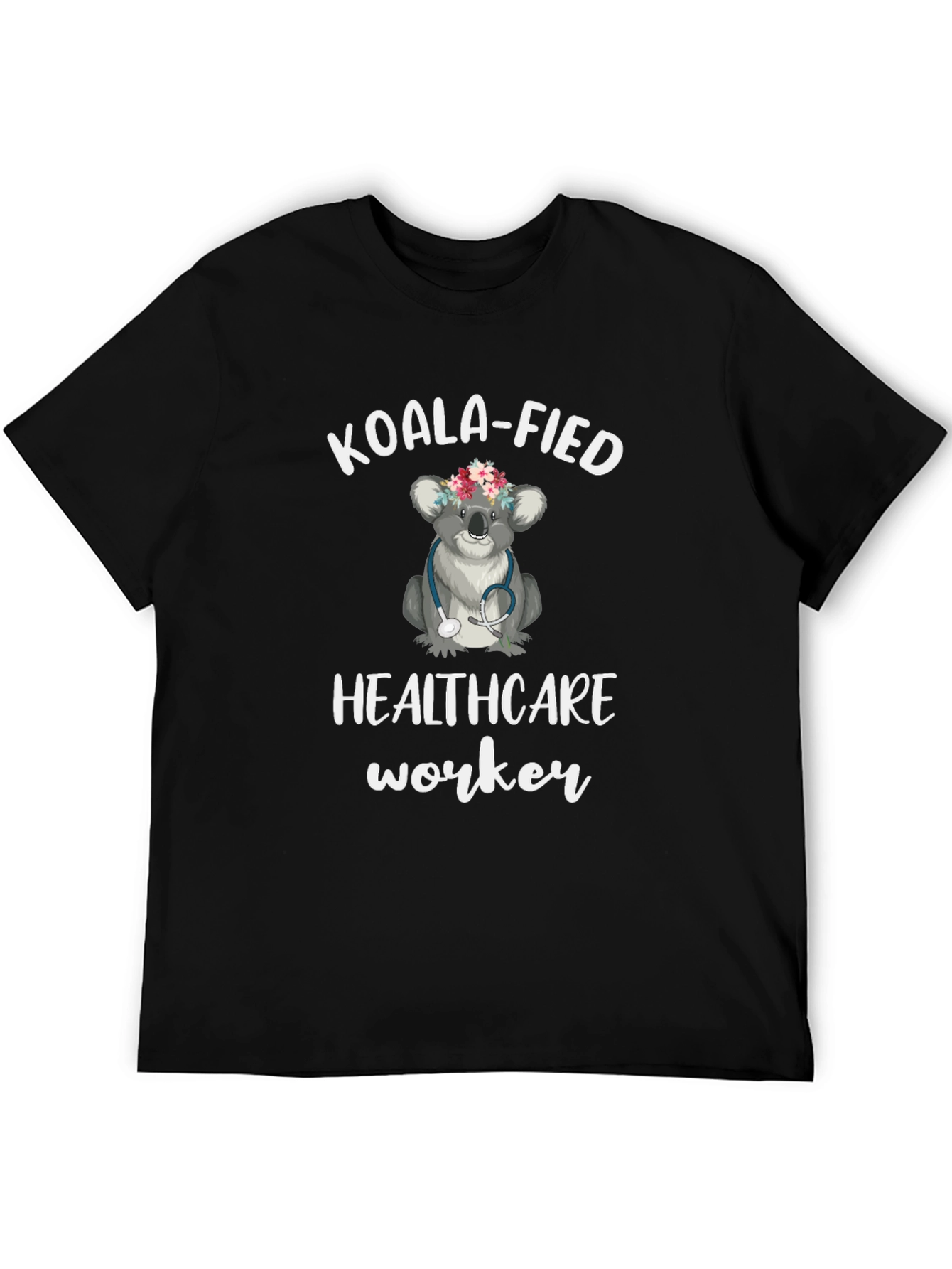 Koala-fied Healthcare Worker T-Shirt