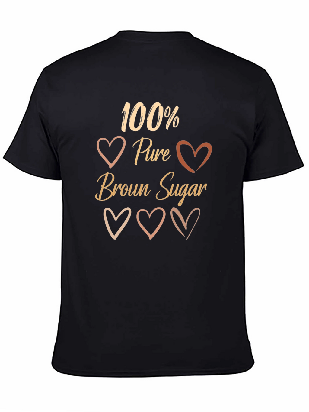 100% Pure Brown Sugar Graphic T-Shirt