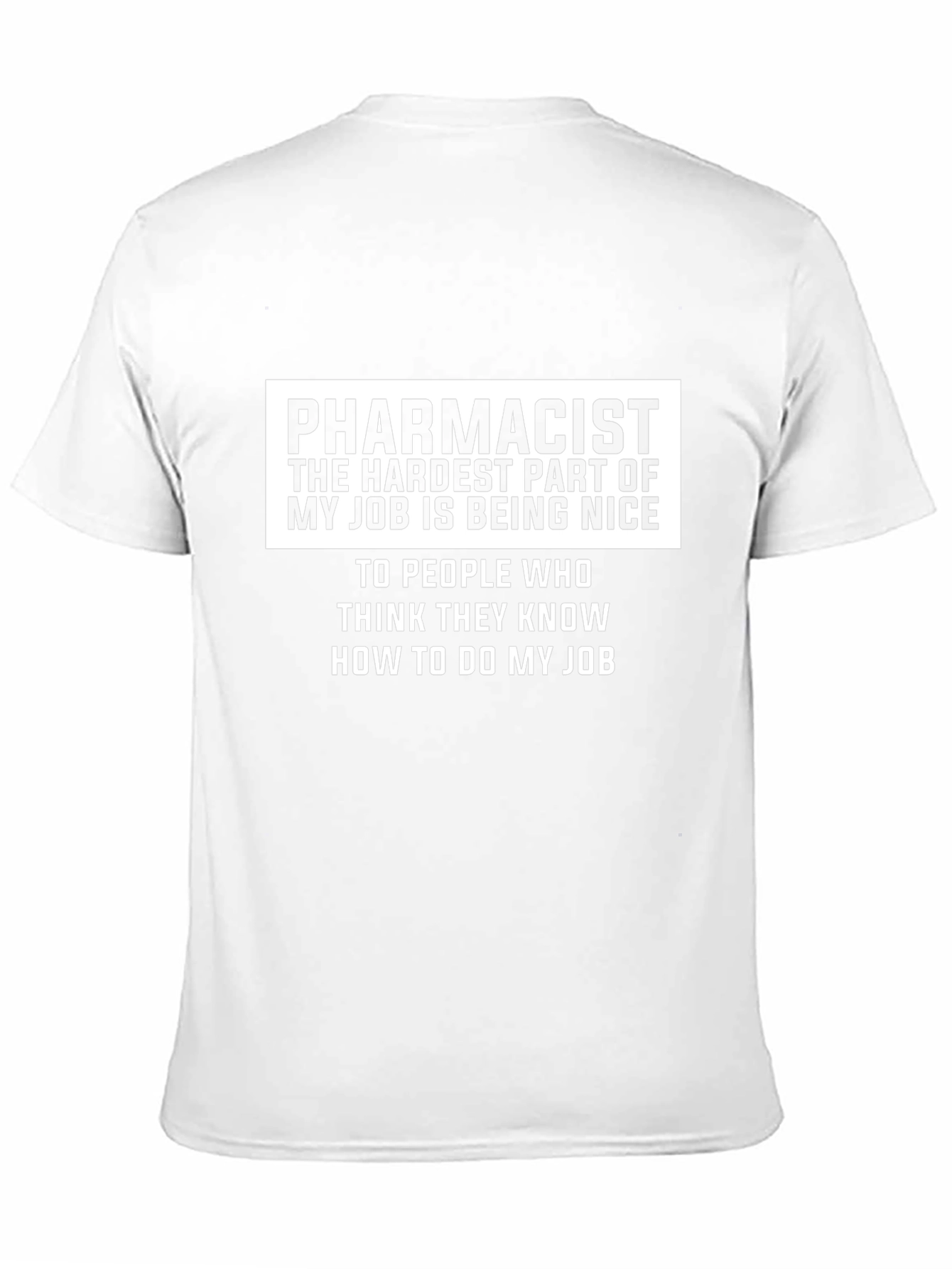Pharmacist Job Humor Graphic T-Shirt