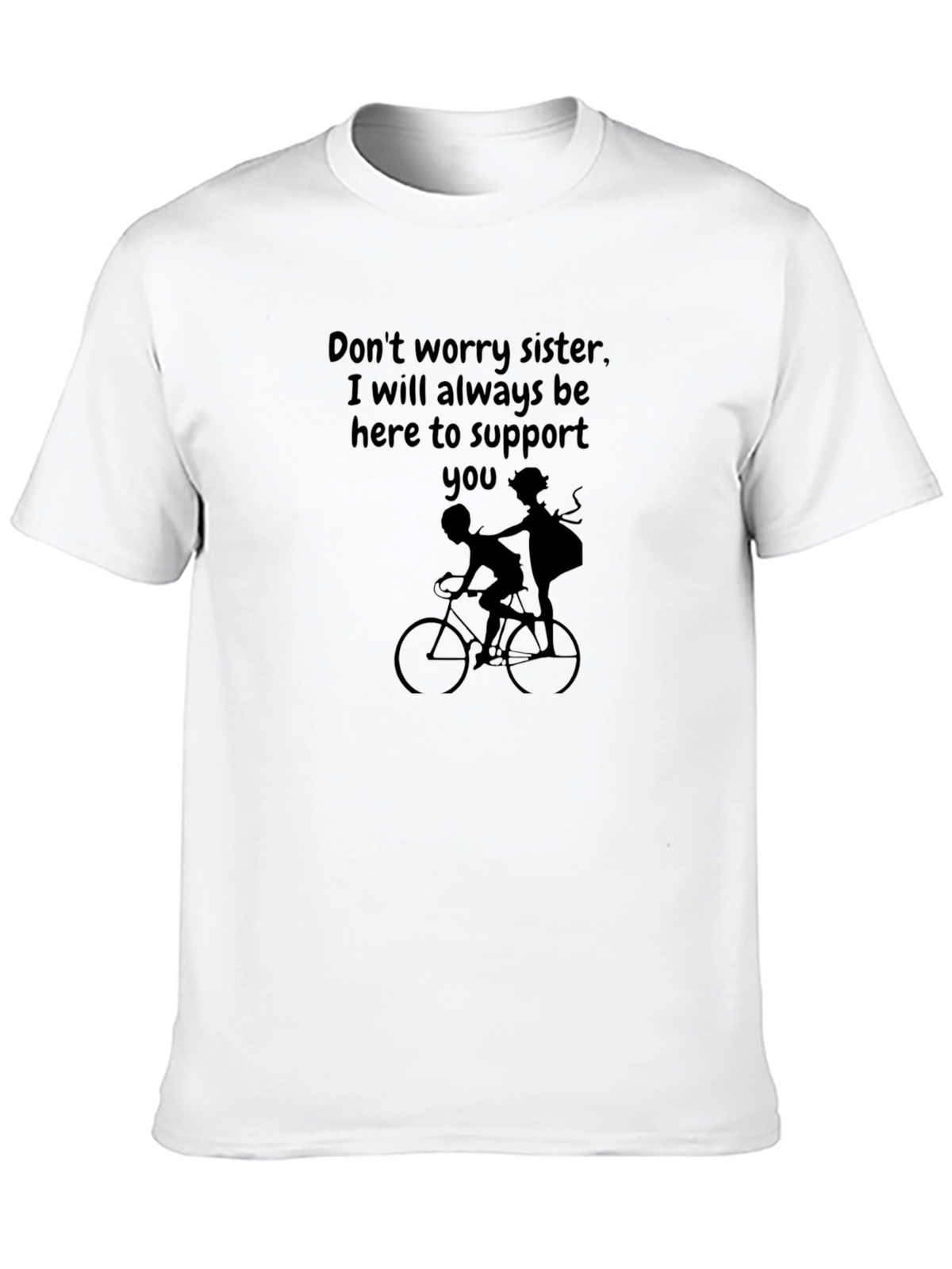 Sister Support Graphic Tee - Always Here For You