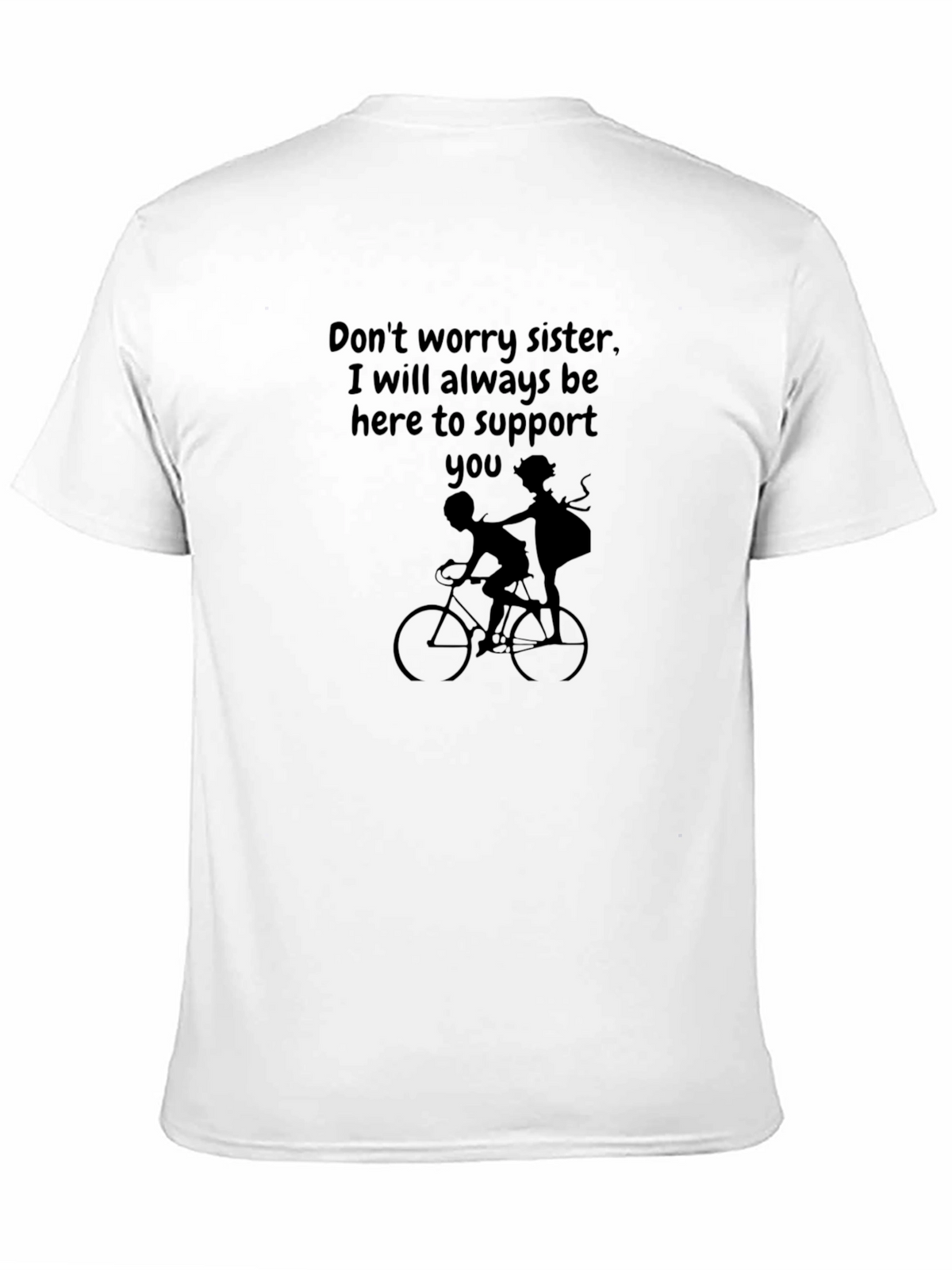 Sister Support Graphic Tee - Always Here For You