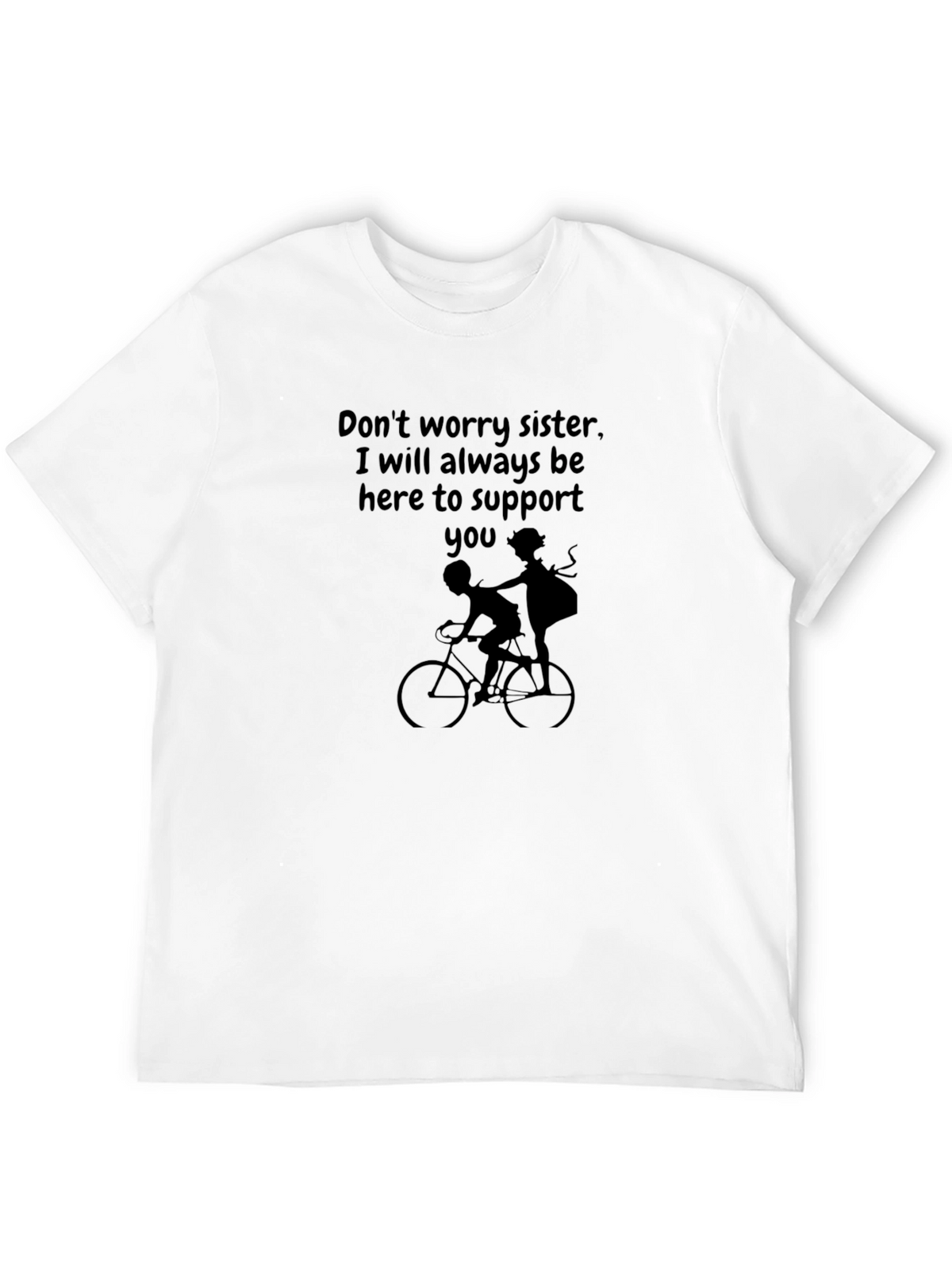 Sister Support Graphic Tee - Always Here For You