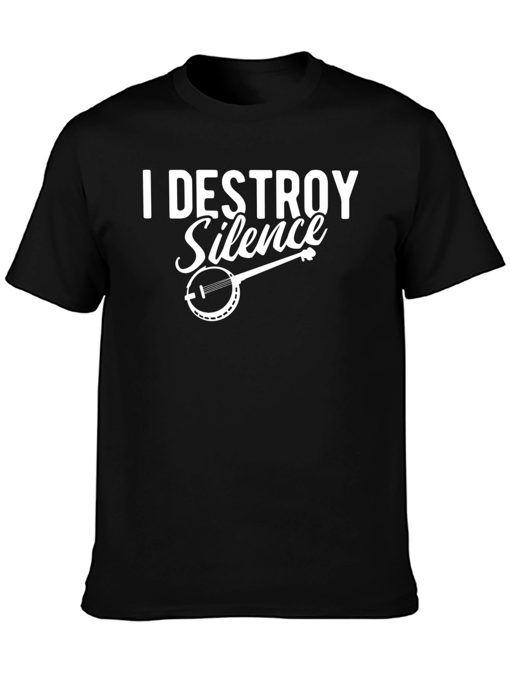 I Destroy Silence Banjo T-Shirt